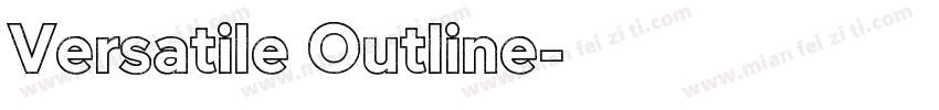Versatile Outline字体转换